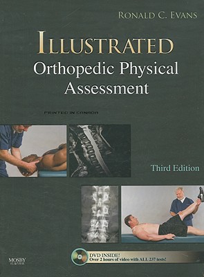 Illustrated Orthopedic Physical Assessment [With DVD] Cover Image