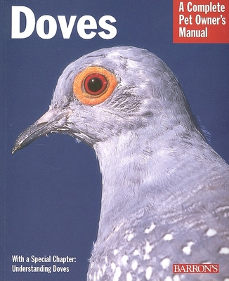 Doves (Barron's Complete Pet Owner's Manuals) Cover Image