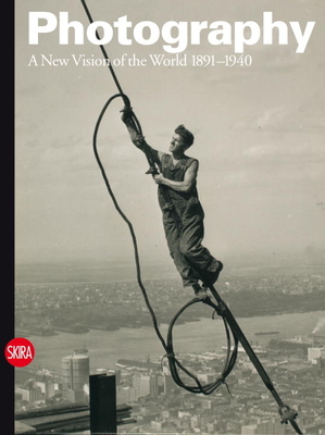 Photography vol. 2: A New Vision of the World 1891-1940 Cover Image