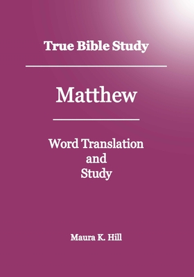 True Bible Study - Matthew Cover Image