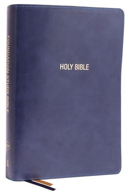 Nkjv, Foundation Study Bible, Large Print, Leathersoft, Blue, Red Letter, Thumb Indexed, Comfort Print: Holy Bible, New King James Version Cover Image