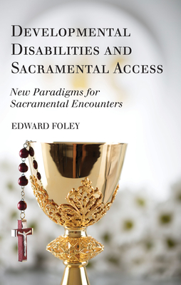 Developmental Disabilities and Sacramental Access Cover Image