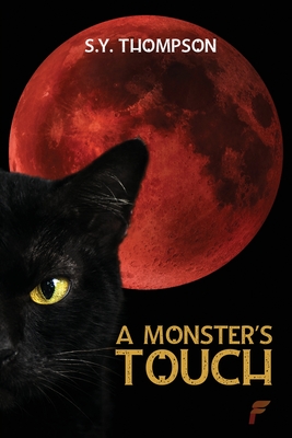 A Monsters Touch By S. Y. Thompson Cover Image
