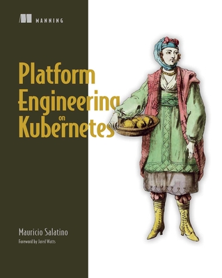 Platform Engineering on Kubernetes By Mauricio Salatino Cover Image
