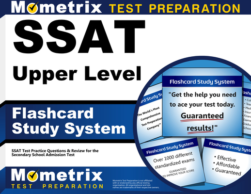 SSAT Upper Level Flashcard Study System: SSAT Test Practice Questions & Review for the Secondary School Admission Test By Mometrix School Admissions Test Team (Editor) Cover Image