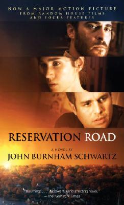 Cover for Reservation Road (Movie Tie In Edition)