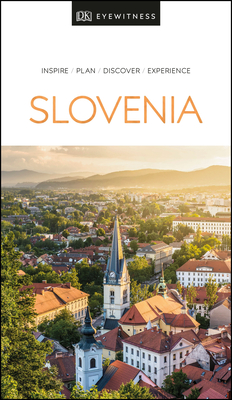DK Eyewitness Slovenia (Travel Guide) By DK Eyewitness Cover Image