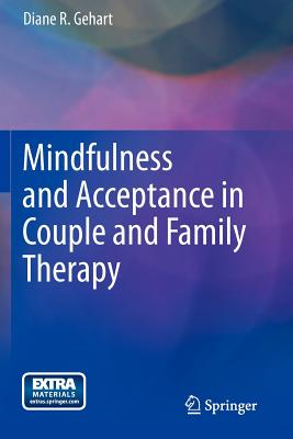 Mindfulness and Acceptance in Couple and Family Therapy Cover Image