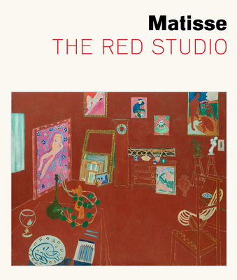 Matisse: The Red Studio By Henri Matisse (Artist), Ann Temkin, Dorthe Aagesen Cover Image