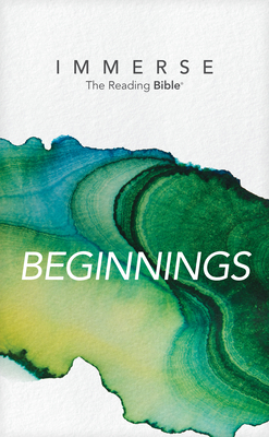 Immerse: Beginnings (Softcover) By Tyndale (Created by), Institute for Bible Reading (Contribution by) Cover Image
