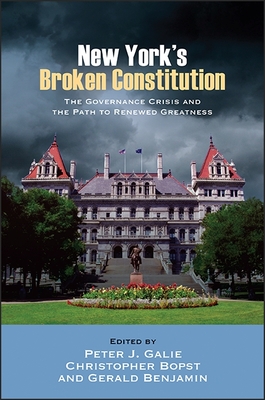 New York's Broken Constitution: The Governance Crisis and the Path to Renewed Greatness Cover Image