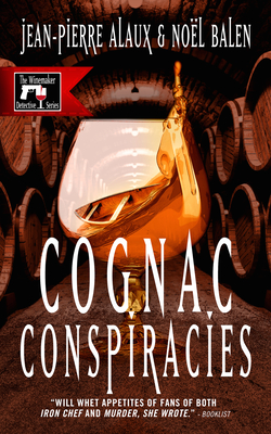 Cover for Cognac Conspiracies (Winemaker Detective Mystery)