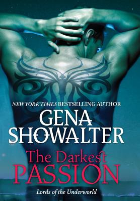 The Darkest Passion (Lords of the Underworld #5)