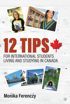 12 Tips for International Students Living and Studying in Canada Cover Image