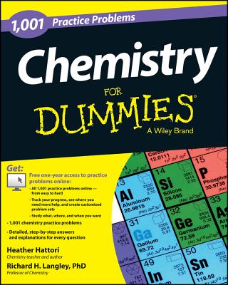 Chemistry for Dummies By Richard H. Langley, Heather Hattori Cover Image