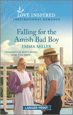 Falling for the Amish Bad Boy: An Uplifting Inspirational Romance Cover Image