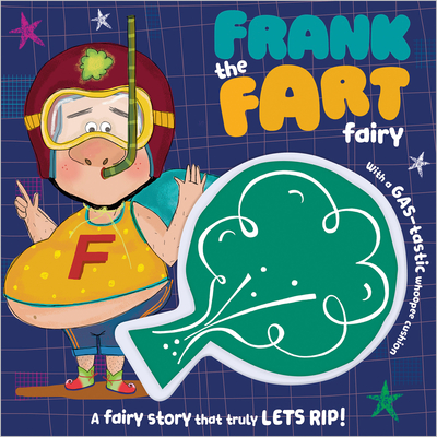 Frank the Fart Fairy