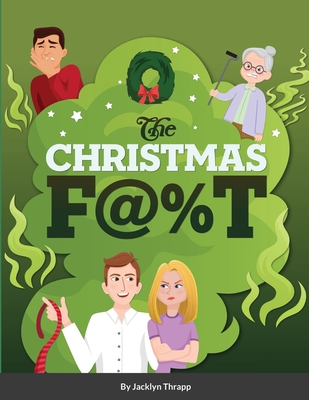 Christmas F@%T By Jacklyn Thrapp Cover Image