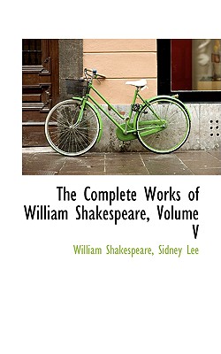 Cover for The Complete Works of William Shakespeare, Volume V