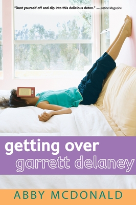 Getting Over Garrett Delaney By Abby McDonald Cover Image