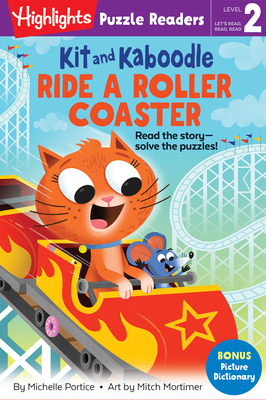 Kit and Kaboodle Ride a Roller Coaster (Highlights Puzzle Readers) Cover Image