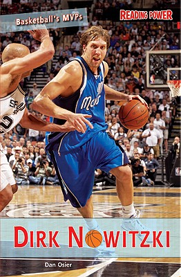 Dirk Nowitzki (Basketball's Mvps) By Dan Osier Cover Image