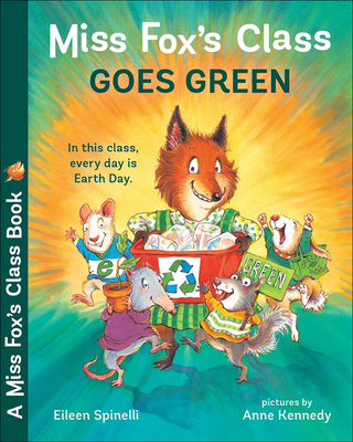 Miss Fox's Class Goes Green Cover Image