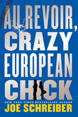Au Revoir, Crazy European Chick Cover Image