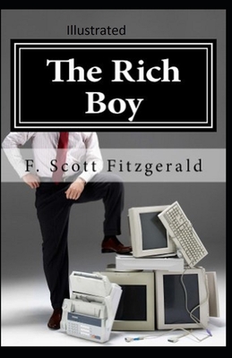 The Rich Boy Illustrated Cover Image