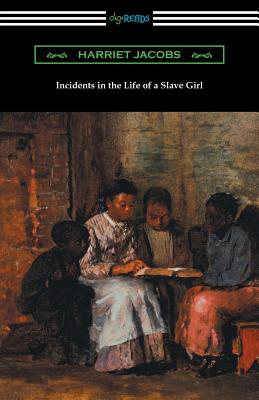 Incidents in the Life of a Slave Girl Cover Image