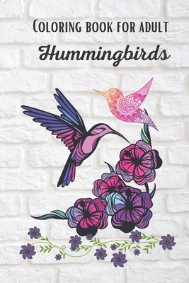 Download Coloring Book For Adults Hummingbirds Brookline Booksmith