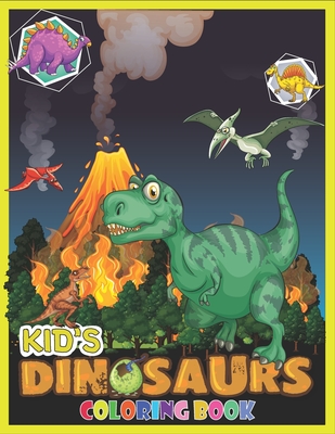 Download Kid S Dinosaurs Coloring Book Dinosaur Coloring And Activity Book Kids Activity Books Paperback Print A Bookstore