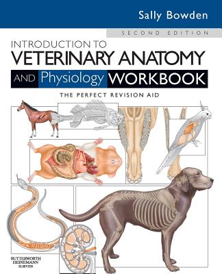 Introduction to Veterinary Anatomy and Physiology Workbook Cover Image