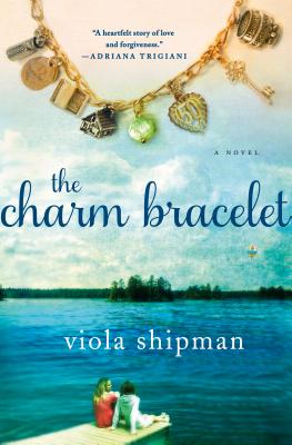 Cover Image for The Charm Bracelet: A Novel