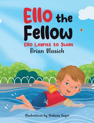 Ello the Fellow: Ello Learns to Swim Cover Image