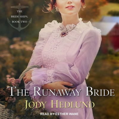 The Runaway Bride Lib/E (Bride Ships Series Lib/E #2)