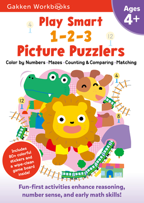 Play Smart 1-2-3 Picture Puzzlers Age 4+: Pre-K Activity Workbook with Stickers for Toddlers Ages 4, 5, 6: Learn Using Favorite Themes: Tracing, Mazes, Counting (Full Color Pages) By Gakken early childhood experts Cover Image