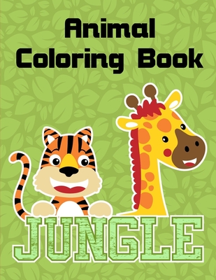 Animal Coloring Book for Adults: A Coloring Pages with Funny and