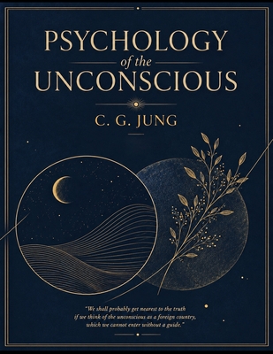 Psychology of the Unconscious