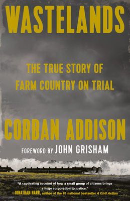 Wastelands: The True Story of Farm Country on Trial