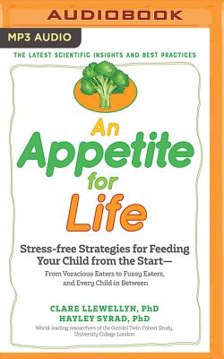 An Appetite for Life: How to Feed Your Child from the Start Cover Image