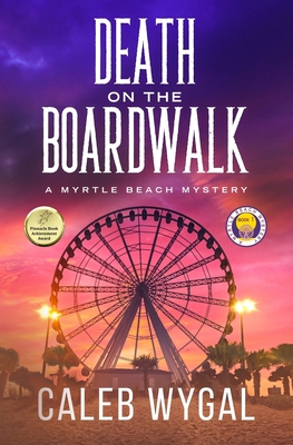 Death on the Boardwalk By Caleb Wygal Cover Image