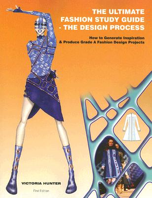 Cover for The Ultimate Fashion Study Guide - The Design Process