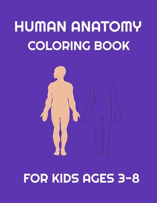 Human Anatomy Coloring Book for Kids Ages 8-12: Over 34 Human Body  High-quality Coloring Sheets, Excellent Gift for KIDS Biology Lovers. -   Denmark