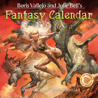 Boris Vallejo & Julie Bell's Fantasy Wall Calendar 2024: A Year of Classic Images for 2024 Cover Image