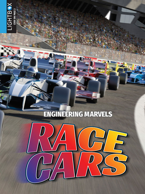 Race Cars (Engineering Marvels) By Samantha S. Bell Cover Image