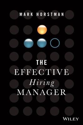 Cover for The Effective Hiring Manager