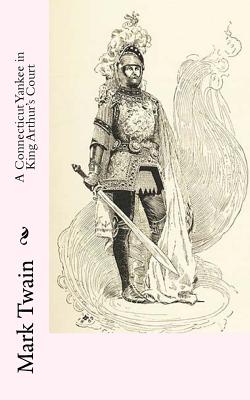 A Connecticut Yankee in King Arthur's Court