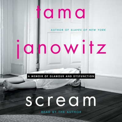 Scream Lib/E: A Memoir of Glamour and Dysfunction cover