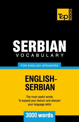 Serbian vocabulary for English speakers - 3000 words Cover Image